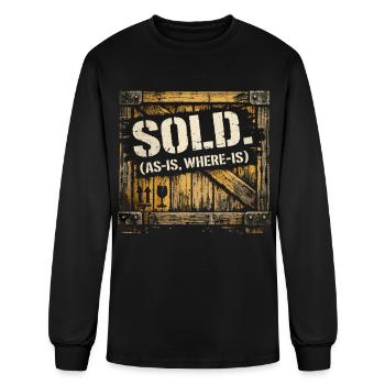 Sold As Is Where Is Auction Humor - Men's Long Sleeve T-Shirt - black - Front
