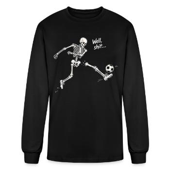 Well shit skeleton soccer humor - Men's Long Sleeve T-Shirt - black - Front