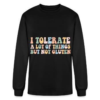 I Tolerate A Lot Of Things But Not Gluten - Men's Long Sleeve T-Shirt - black - Front