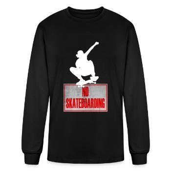 No Skateboarding Is No Life Skating Sk8 Lifestyle - Men's Long Sleeve T-Shirt - black - Front