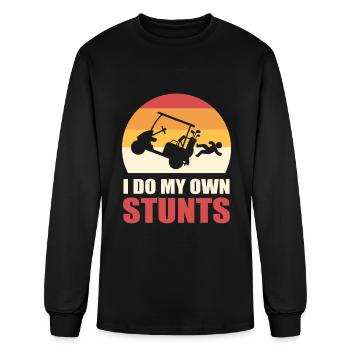 I Do My Own Stunts Golf Cart Stunt - Men's Long Sleeve T-Shirt - black - Front