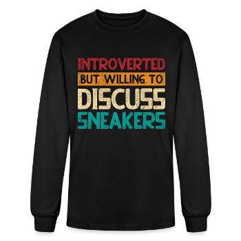 Sneaker Addict Introverted Discuss Sneakers - Men's Long Sleeve T-Shirt - black - Front
