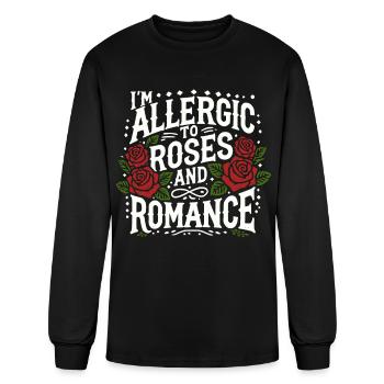 I'm Allergic to Roses and Romance - Men's Long Sleeve T-Shirt - black - Front