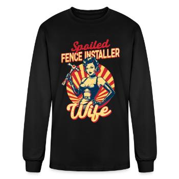 Fence Installer Spoiled Fence Installer Wife - Men's Long Sleeve T-Shirt - black - Front