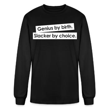 GENIUS BY BIRTH - Men's Long Sleeve T-Shirt - black - Front