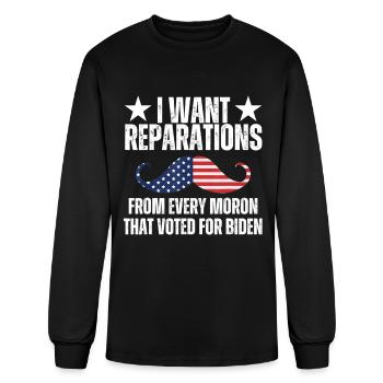 I Want Reparations From Every Moron That Voted For - Men's Long Sleeve T-Shirt - black - Front