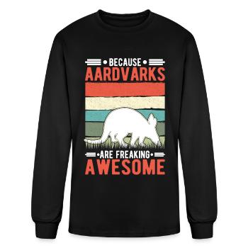 Because Aardvarks Are Freaking Awesome Aardvark - Men's Long Sleeve T-Shirt - black - Front