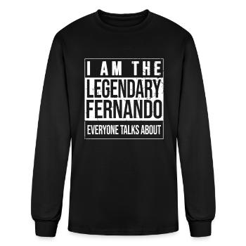 I am the legendary shirt, gift idea for Fernando - Men's Long Sleeve T-Shirt - black - Front