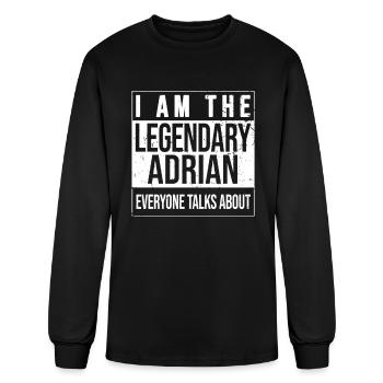 I am the legendary shirt, gift idea for Adrian - Men's Long Sleeve T-Shirt - black - Front