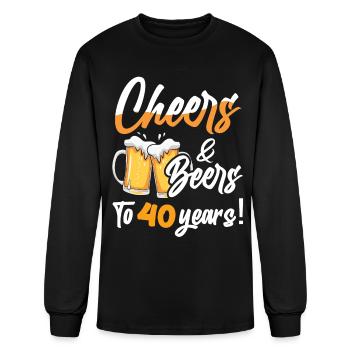 Cheers And Beers To 40 Years 40 Birthday - Men's Long Sleeve T-Shirt - black - Front