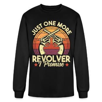 Just One More Revolver I Promise Vintage Funny - Men's Long Sleeve T-Shirt - black - Front