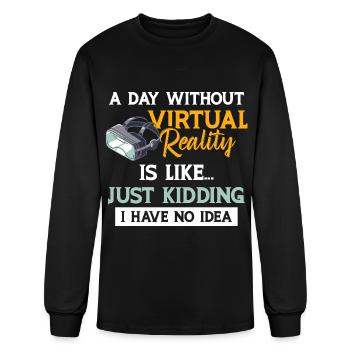 Drôle Une journée sans réalité virtuelle, c’est comme - T-shirt à manches longues Homme - noir - Devant