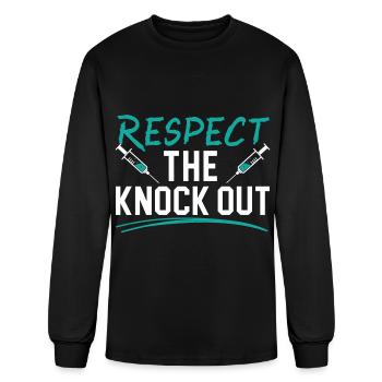 Respect The Knock Out Nurse Anesthesia Anesthetist - Men's Long Sleeve T-Shirt - black - Front