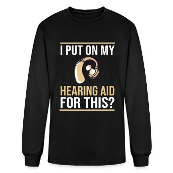 Deaf Hearing Impaired Funny Hearing Aid - Men's Long Sleeve T-Shirt - black - Front