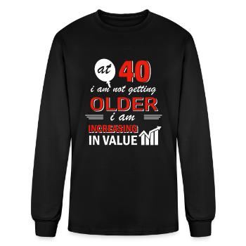 Funny 40 year old gifts - Men's Long Sleeve T-Shirt - black - Front