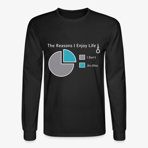 The Reasons I Enjoy Life - (Meme Shirt) - Men's Long Sleeve T-Shirt
