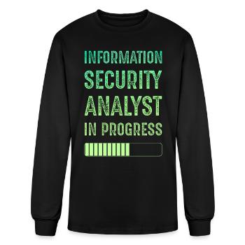 Information Security Analyst In Progress - Men's Long Sleeve T-Shirt - black - Front