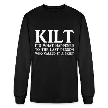 Kilt Not A Skirt Funny Scottish Quote - Men's Long Sleeve T-Shirt - black - Front