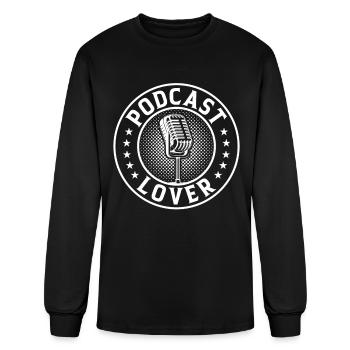 Podcaster Podcast Lover Podcasting Podcast Host - Men's Long Sleeve T-Shirt - black - Front