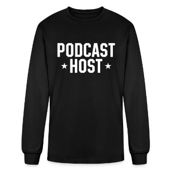 Podcaster Podcasting Podcast Creator - Podcast Hos - Men's Long Sleeve T-Shirt - black - Front