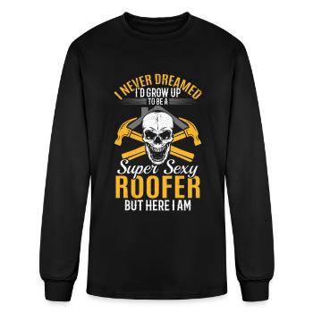 Funny Roofing - I'd Grow Up To Be A Super Sexy Roo - Men's Long Sleeve T-Shirt - black - Front