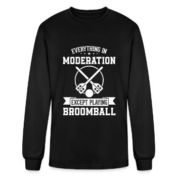 Everything In Moderation Except Playing Broomball - Men's Long Sleeve T-Shirt - black - Front