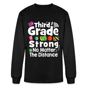 Third Grade Strong Shirts No Matter The Distance - Men's Long Sleeve T-Shirt - black - Front
