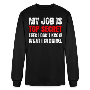 My Job Is Top Secret - Men's Long Sleeve T-Shirt - black - Front