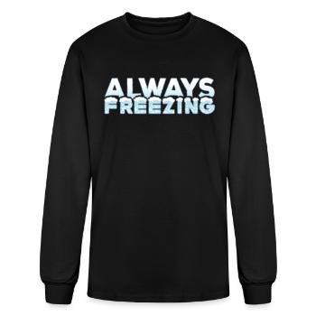 Always Freezing For Stylish Mom Women - Men's Long Sleeve T-Shirt - black - Front