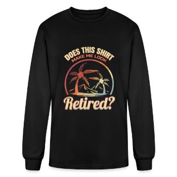 Retired Design Retirement Age Farewell Party - Men's Long Sleeve T-Shirt - black - Front