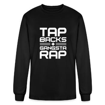 Tap Backs Plus Gangsta Rap - T-shirt à manches longues Homme - noir - Devant