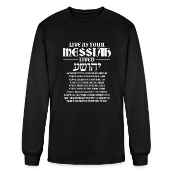 Live As Your Messiah Lived - Men's Long Sleeve T-Shirt - black - Front