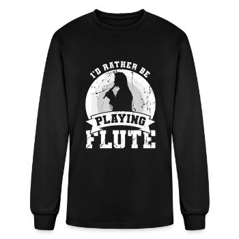 I’d Rather Be Playing Flute - Men's Long Sleeve T-Shirt - black - Front