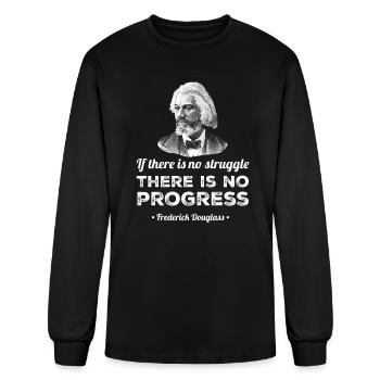 Progress Black History Frederick Douglass Quote - Men's Long Sleeve T-Shirt - black - Front