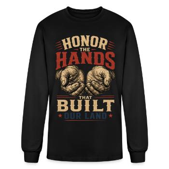 Labour day Honor The Hands That Built Our Land - Men's Long Sleeve T-Shirt - black - Front