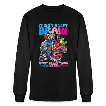 It Isn't A Left Brain Right Brain Thing Its A - Men's Long Sleeve T-Shirt - black - Front