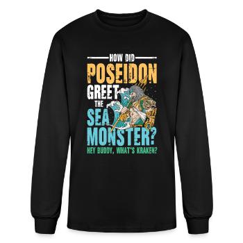 Poseidon Greet The Sea Monster What's Kraken - Men's Long Sleeve T-Shirt - black - Front