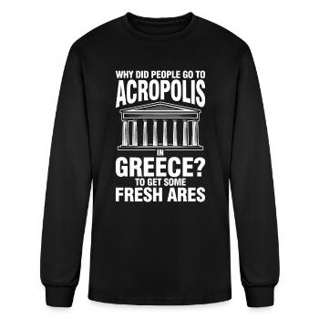 People Got To Acropolis In Greece Get Fresh Ares - Men's Long Sleeve T-Shirt - black - Front
