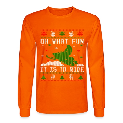 Oh What Fun Snowmobile Ugly Sweater style - Men's Long Sleeve T-Shirt