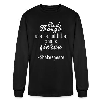 She Little She Fierce William Shakespeare Quote - Men's Long Sleeve T-Shirt - black - Front