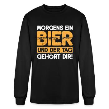 MORGENS EIN BIER UND DER TAG GEHöRT DIR! Bier - Men's Long Sleeve T-Shirt - black - Front