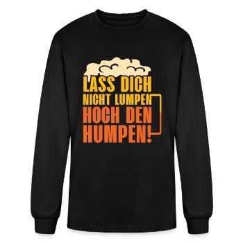 LASS DICH NICHT LUMPEN HOCH DEN HUMPEN! Bier - Men's Long Sleeve T-Shirt - black - Front