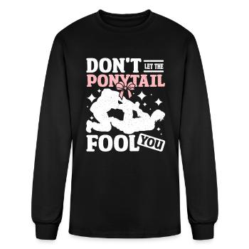 Girl Hapkido don't let the ponytail fool you - Men's Long Sleeve T-Shirt - black - Front