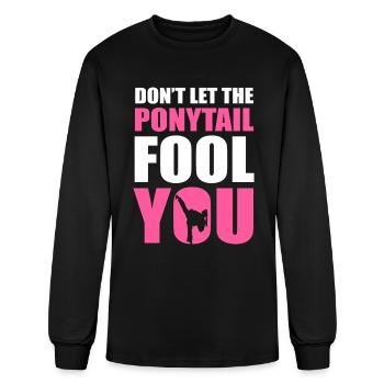 Don't Let The Ponytail Fool You Taekwondo - Men's Long Sleeve T-Shirt - black - Front