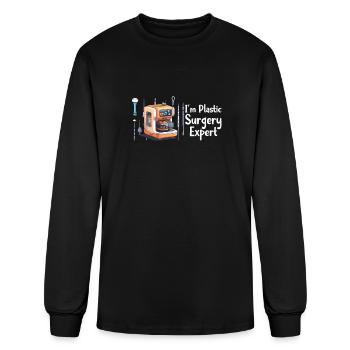 3D Printing I'm Plastic Surgery Expert - Men's Long Sleeve T-Shirt - black - Front