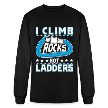 I climb rocks, not ladders - Men's Long Sleeve T-Shirt - black - Front
