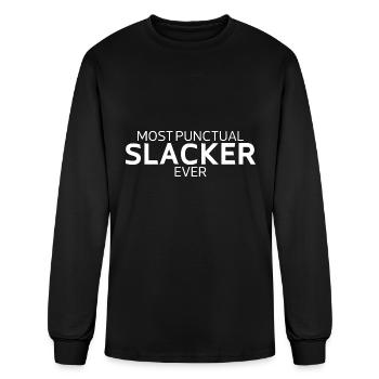 Most Punctual Slacker Ever - Men's Long Sleeve T-Shirt - black - Front
