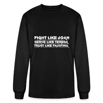 Fight Like Joan Serve Like Teresa 4 - Men's Long Sleeve T-Shirt - black - Front
