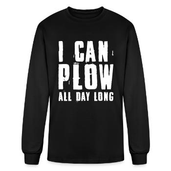 I Can Plow All Day Long - Men's Long Sleeve T-Shirt - black - Front