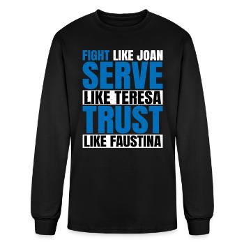 Fight Like Joan Serve Like Teresa 2 - Men's Long Sleeve T-Shirt - black - Front